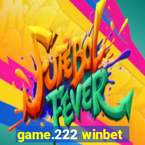 game.222 winbet